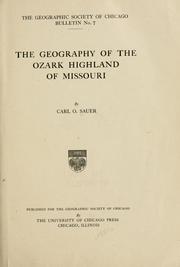 Cover of: The geography of the Ozark highland of Missouri | Carl Ortwin Sauer