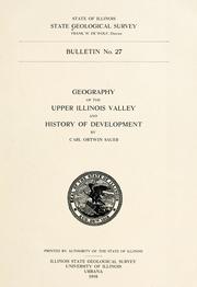 Cover of: Geography of the upper Illinois valley and history of development