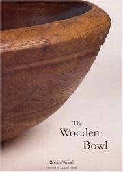 Cover of: The Wooden Bowl by Stobart Davies Limited