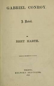 Cover of: Gabriel Conroy by Bret Harte, Bret Harte