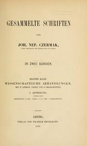 Cover of: Gesammelte Schriften by Johann N. Czermák
