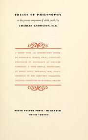 Cover of: Fruits of philosophy, or the private companion of adult people