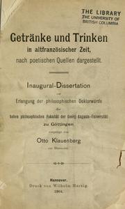 Cover of: Getränke und Trinken in altfranzösischer Zeit by Otto Klauenberg