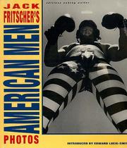 Cover of: Jack Fritscher's American Men: More Photos from the Bear Cult