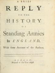 Cover of: A brief reply to the History of standing armies in England: with some account of the authors.
