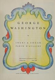 George Washington by Ingri Parin D'Aulaire, Edgar Parin D'Aulaire