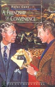 Cover of: A Friendship of Convenience | Rufus Gunn