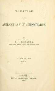 Cover of: treatise on the American law of administration