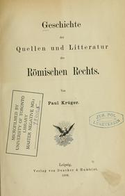 Cover of: Geschichte der Quellen und Litteratur des römischen Rechts