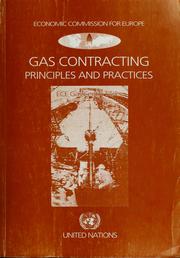 Cover of: Gas contracting principles and practices by Seminar on Gas Contracting Principles and Practices (1995 Sinaia, Romania)