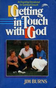 Cover of: Getting in touch with God