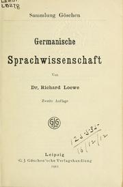 Cover of: Germanische Sprachwissenschaft. by Richard Loewe, Richard Loewe