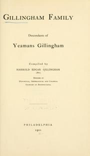 Cover of: Gillingham family, descendants of Yeamans Gillingham.