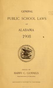 Cover of: General public school laws of Alabama. 1908