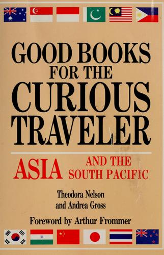 Good books for the curious traveler by Theodora Nelson