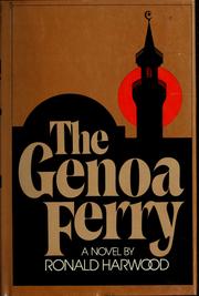 Cover of: The Genoa ferry by Ronald Harwood