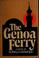 Cover of: The Genoa ferry