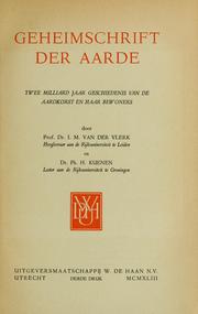 Cover of: Geheimschrift der aarde: twee milliard jaar geschiedenis van de aardkorst en haar bewoners