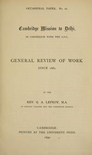 Cover of: General review of work since 1881 by G. A. Lefroy