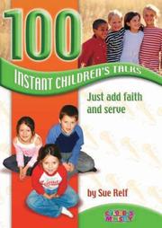 Cover of: 100 Instant Children's Talks by Sue Relf