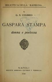 Cover of: Gaspara Stampa donna e poetessa by Giovanni Alfredo Cesareo