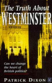 Cover of: The Truth About Westminster