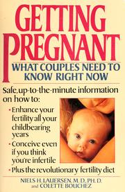 Cover of: Getting pregnant: what couples need to know right now