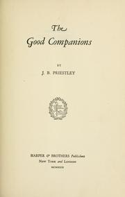 Cover of: The good companions | J. B. Priestley
