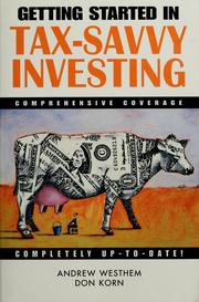 Cover of: Getting started in tax-smart investing by Andrew D. Westhem