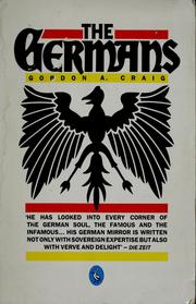 The Germans by Gordon Alexander Craig