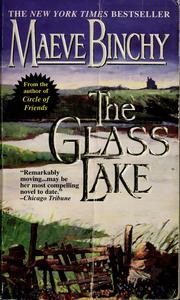 Cover of: The glass lake. by Maeve Binchy