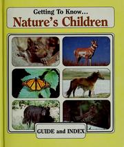 Cover of: Getting to know-- nature's children: guide