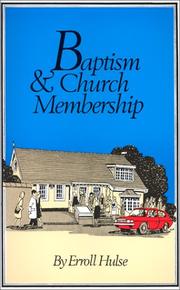 Cover of: Baptism & Church Membership