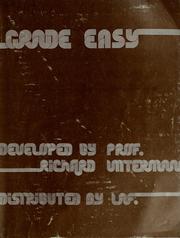 Cover of: Grade easy: an introductory course in the principles and practices of grading and drainage