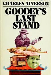 Cover of: Goodey's last stand