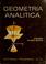 Cover of: Geometría analítica