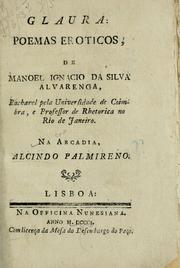 Cover of: Glaura: poemas eroticos, de Manoel Ignacio da Silva Alvarenga. Na Arcadia, Calcindo Plamireno