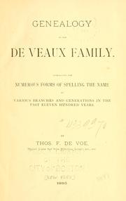 Cover of: Genealogy of the De Veaux family. by Thomas F. De Voe