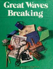 Cover of: Great waves breaking by Bernard J. Weiss