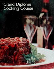 Cover of: Grand Diplôme Cooking Course (Vol 2)