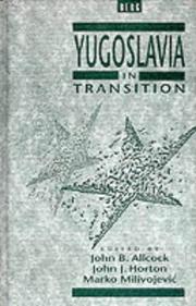 Cover of: Yugoslavia in transition: choices and constraints : essays in honour of Fred Singleton