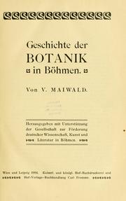 Geschichte der Botanik in Böhmen by V. Maiwald