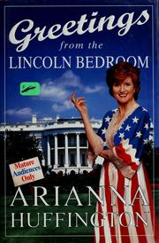 Cover of: Greeting from the Lincoln bedroom