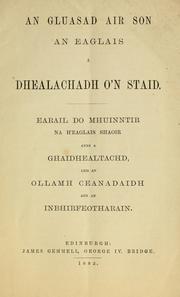 Cover of: An gluasad air son an Eaglais a dhealachadh o'n Std: earail do mhuinntir na h'Eaglais Shaoir anns a Ghaidhealtachd