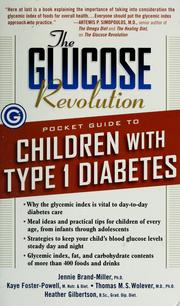 Cover of: The glucose revolution pocket guide to children with type 1 diabetes