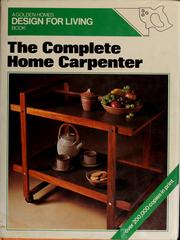 Cover of: The 'Golden Homes' book of the complete home carpenter by Phil Hutchinson