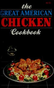 Cover of: The Great American chicken cookbook by Iona Nixon