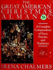 Cover of: The great American Christmas almanac by Irena Chalmers