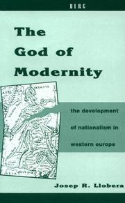 Cover of: The God of Modernity by Josep R. Llobera