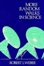 More random walks in science by Robert L. Weber
